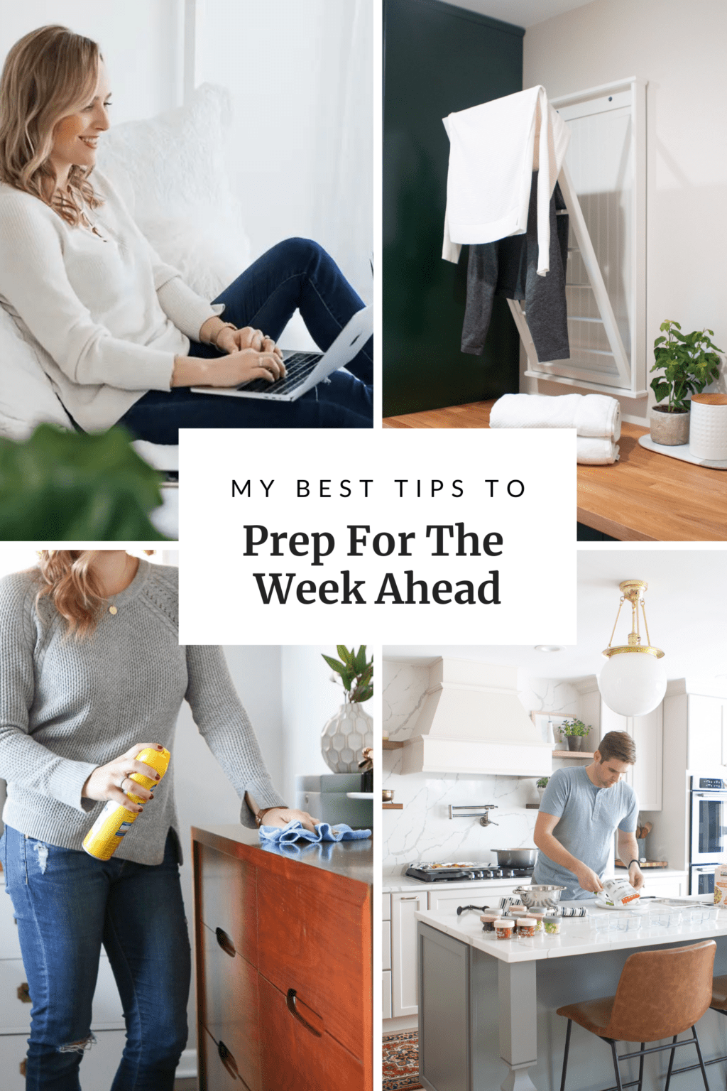 My best tips to prep for the week ahead