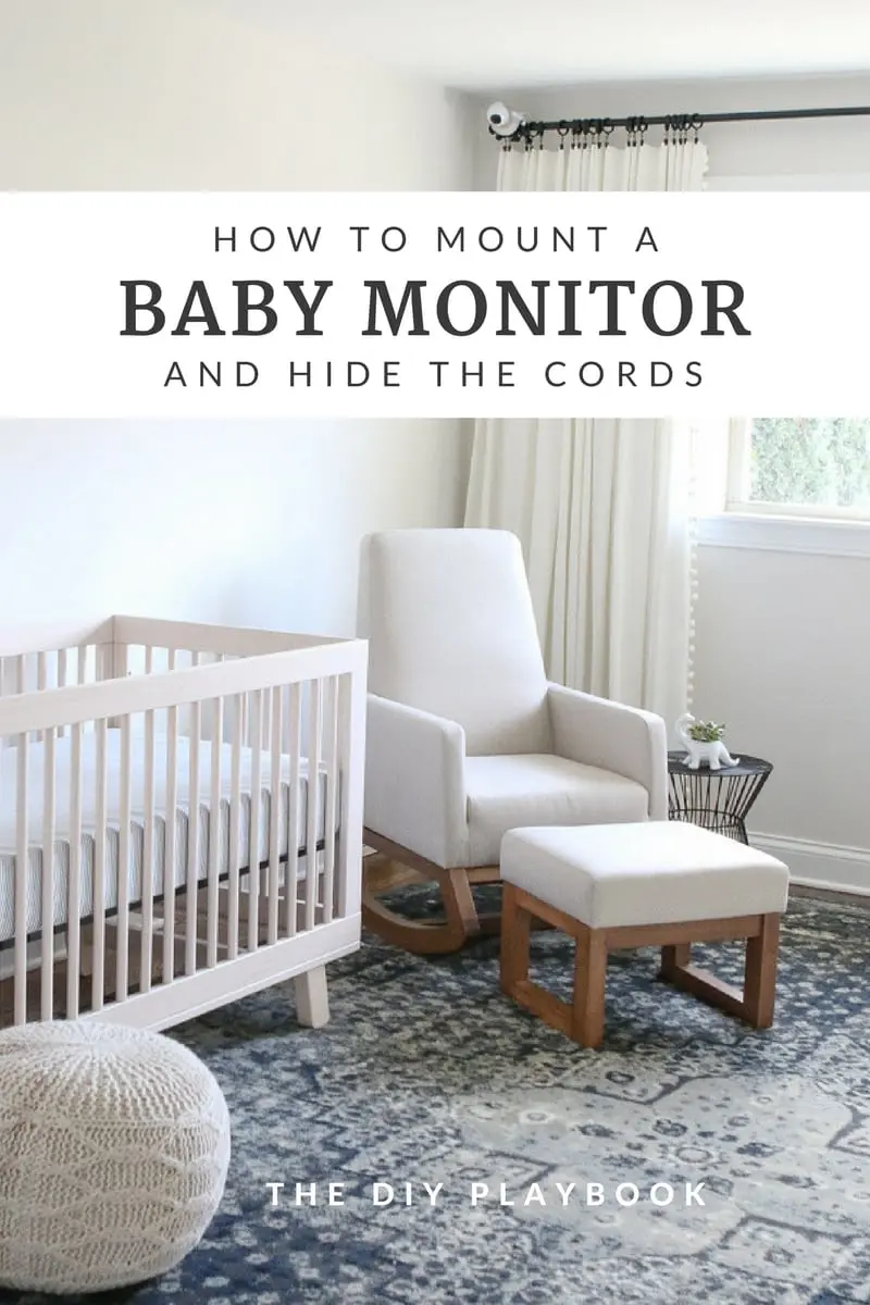 https://thediyplaybook.com/wp-content/uploads/2018/02/hide-baby-monitor-cords-in-a-nursery.jpg