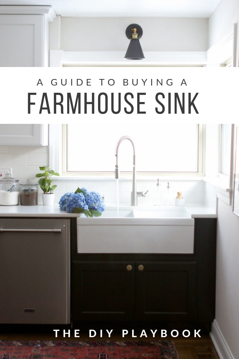 a complete guide to buying a farmhouse sink
