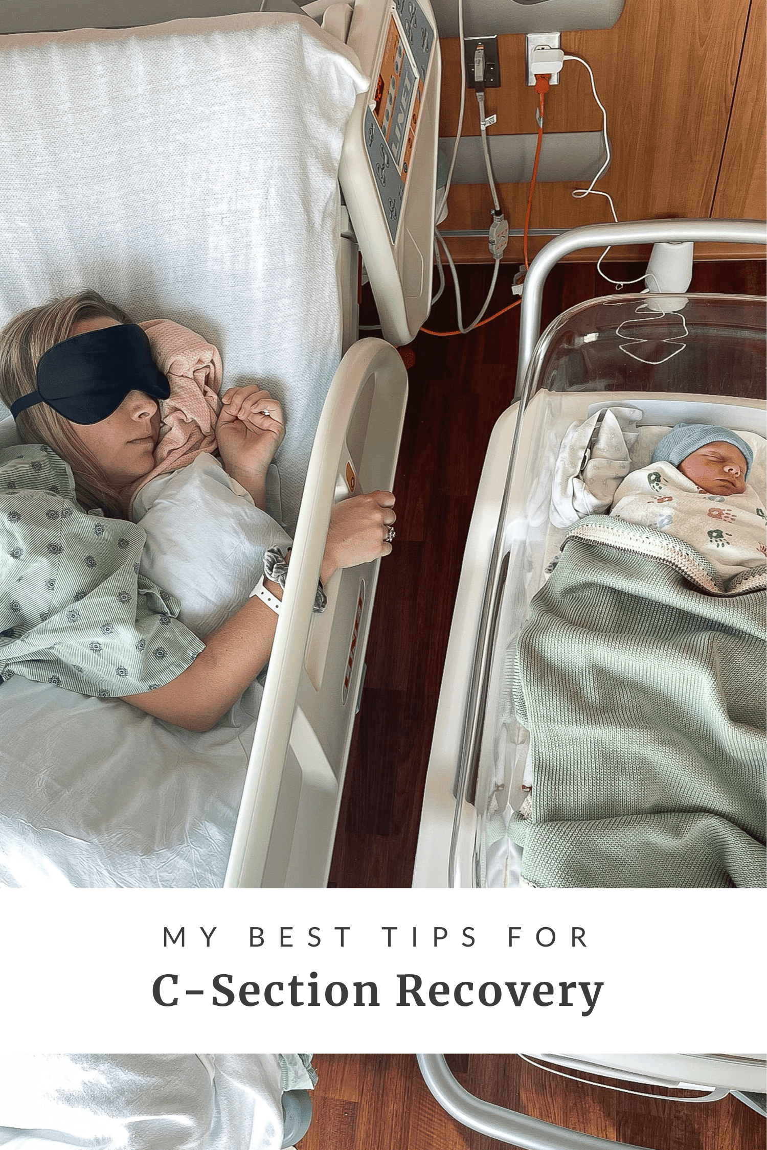 My best c-section recovery tips