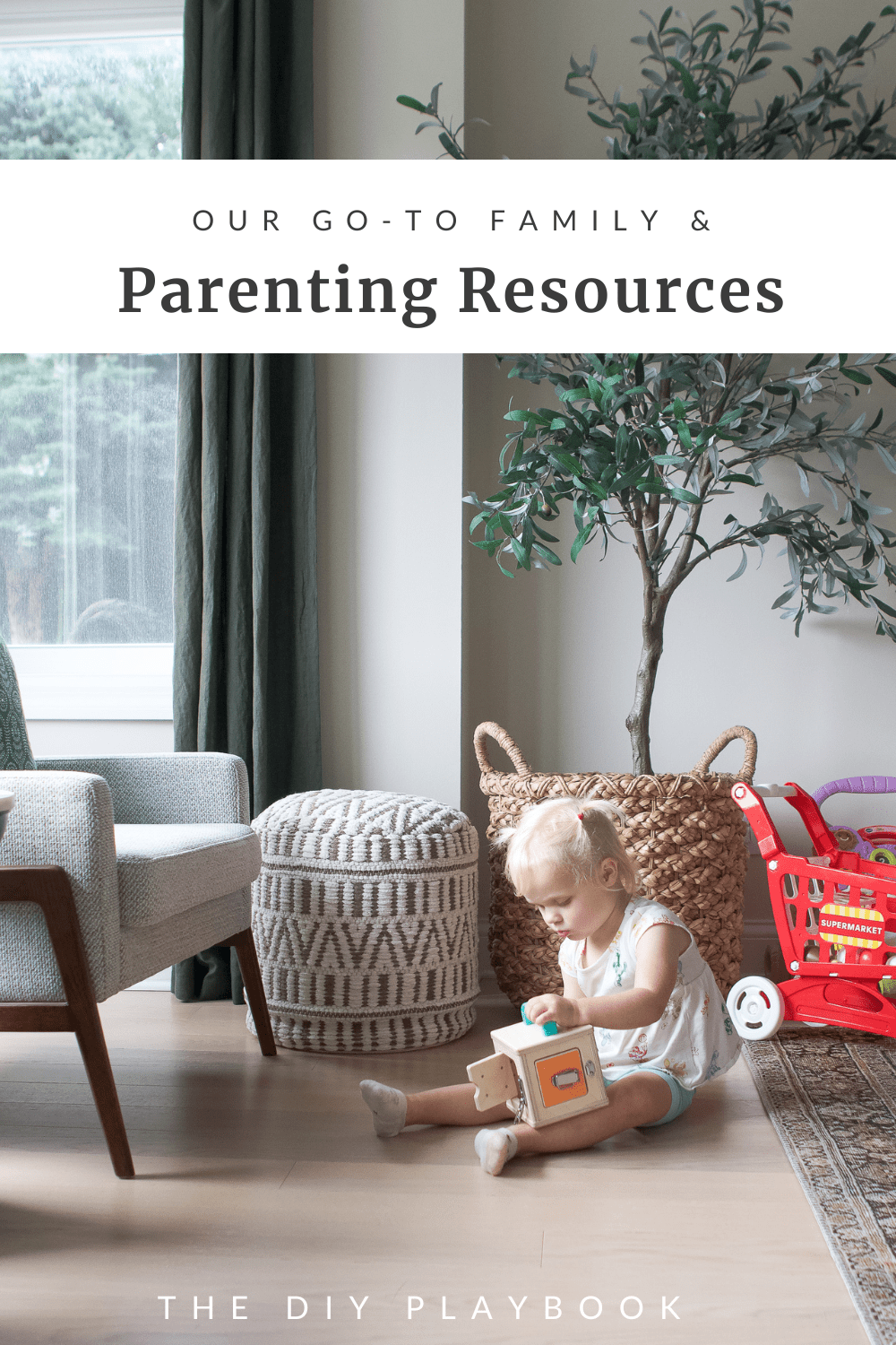 my go-to parenting resources